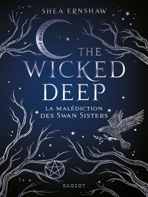 cover image of The Wicked Deep--La malédiction des Swan Sisters